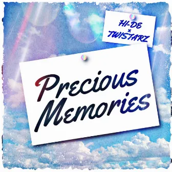 Precious Memories by HI-DE