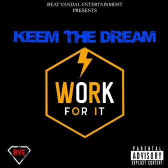 Work For Em by Keem the Dream