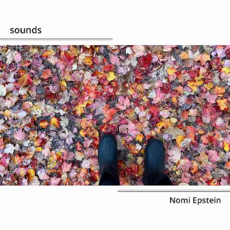 Nomi Epstein: sounds by Nomi Epstein