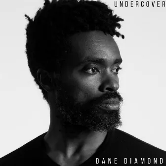 Undercover by Dane Diamond