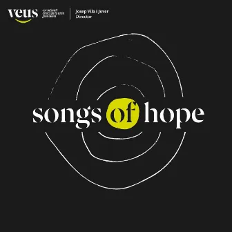 Songs of hope by Veus - Cor Infantil Amics de la Unió