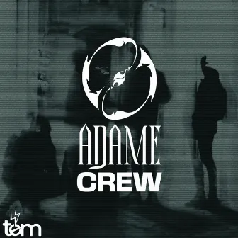 Crew by ADAME