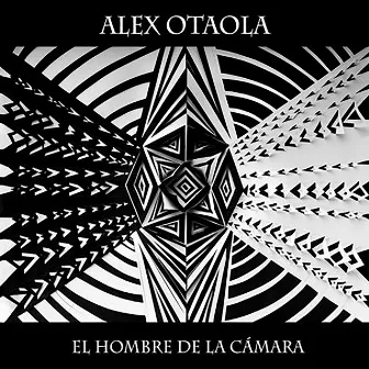 El hombre de la cámara (Original Motion Picture Soundtrack) by Alex Otaola