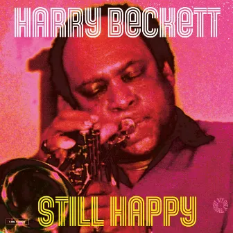 Still Happy by Harry Beckett