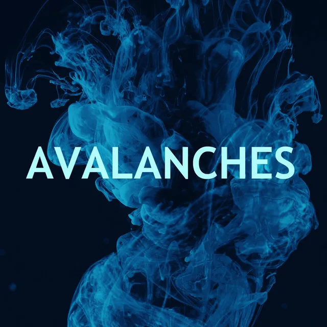 Avalanches