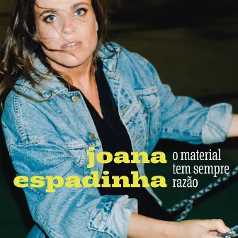 O material tem sempre razão by Joana Espadinha