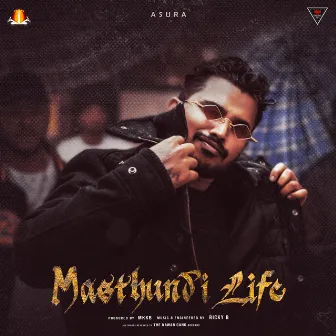 Masthundi Life by Asura