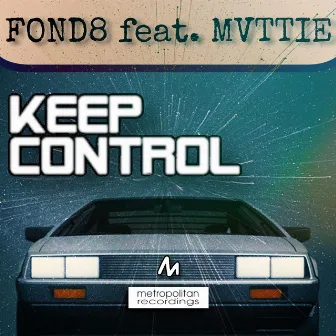 Keep Control by Mvttie