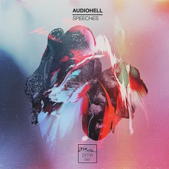 Speeches EP by AudioHell