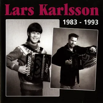 Lars Karlsson: 1983-1993 by Lars Karlsson