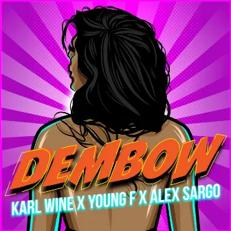 Dembow by Alex Sargo