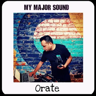 My Major Sound by Carlos Dj Orate