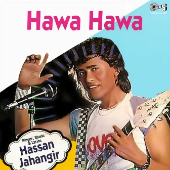 Hawa Hawa by Hassan Jahangir