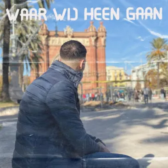 Waar Wij Heen Gaan (Marocc1no) by Dspyces