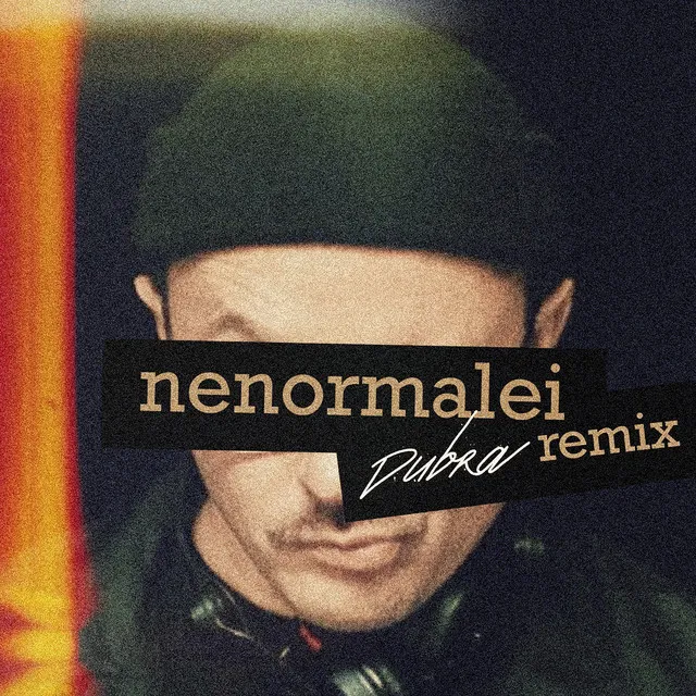 Nenormalei - Dubra Remix