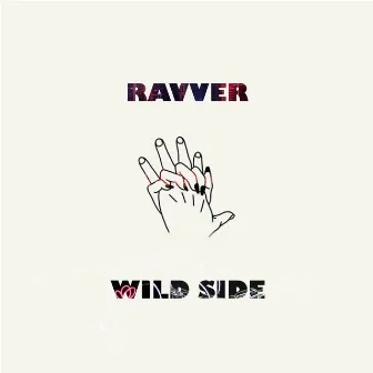 Wild Side by Ravver