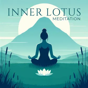 Inner Lotus Meditation: Heal Your Broken Soul, Relieve Stress, Breathe Deeply by Lotus Flower Academy