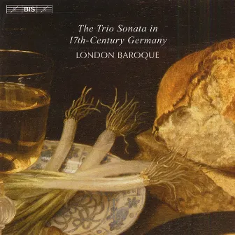 Chamber Music: London Baroque - Rosenmuller, J. / Hacquart, C. / Buxtehude, D. / Biber, H. I. F. (The Trio Sonata in 17Th Century Germany) by London Baroque