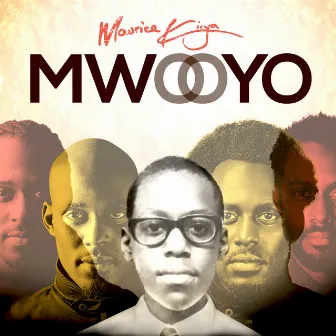 Mwooyo by Maurice Kirya