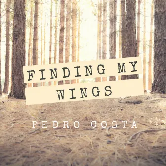 Finding My Wings by Pedro Costa