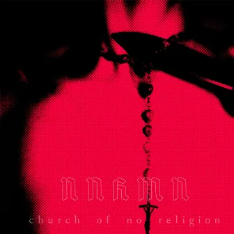 Church of No Religion by NNHMN