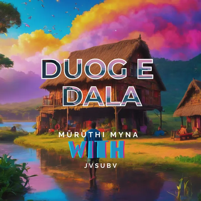 Duog E Dala