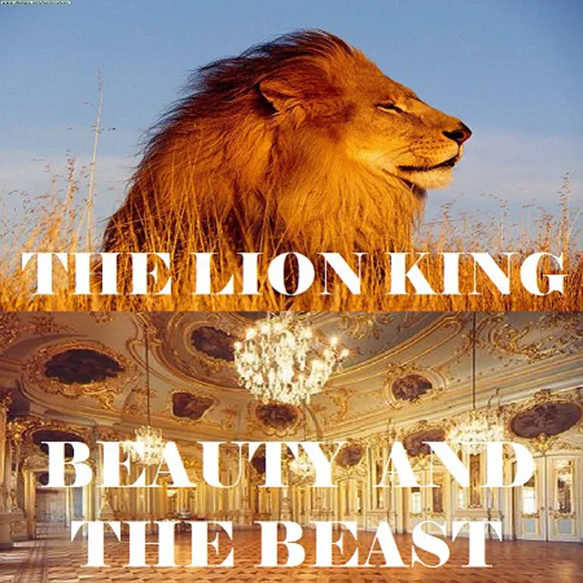 The Lion King Beauty and the best