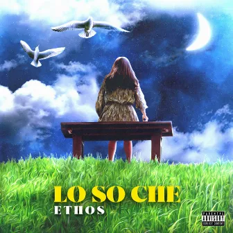 Lo so che by Ethos