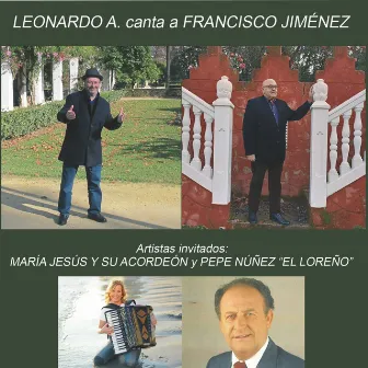 Leonardo A. canta a Francisco Jiménez by Leonardo A.