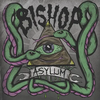 Asylum by Bishop