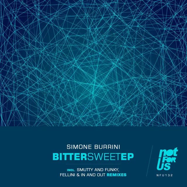 Bitter Sweet - Fellini & In and Out Remix