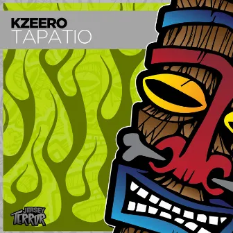 Tapatio by Kzeero