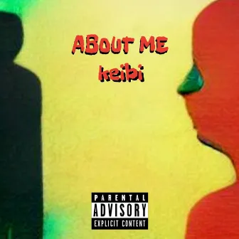 About Me by keibi