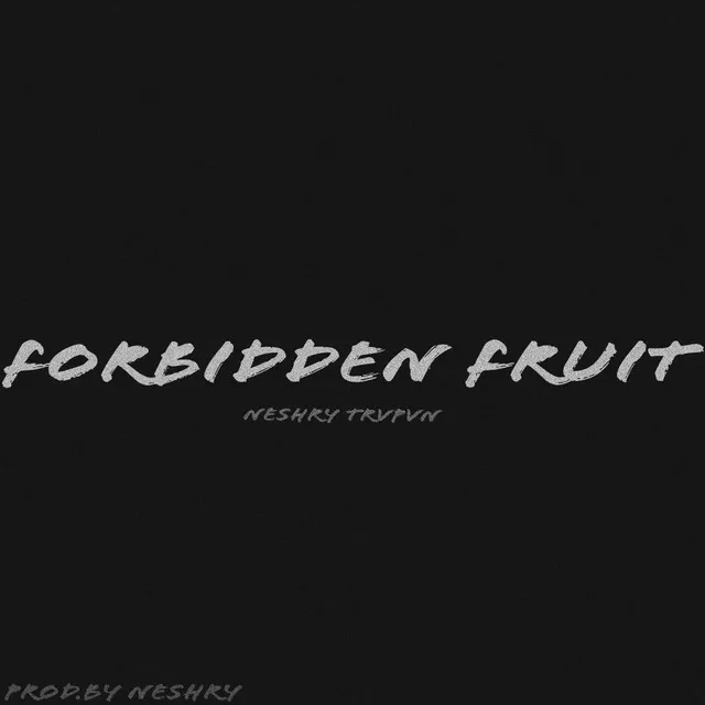 Forbidden Fruit