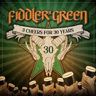 3 Cheers for 30 Years by Fiddler's Green