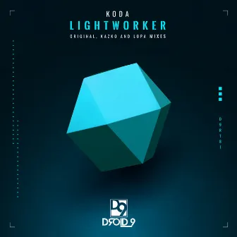 Lightworker (KAZKO Remix) by KODA