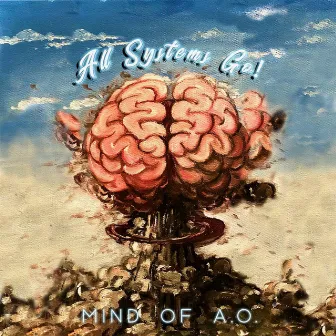 All Systems Go by Mind of AO