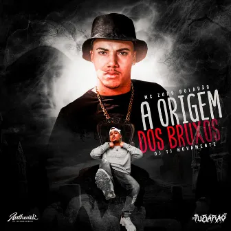 A Origem dos Bruxos by DJ TJ NOVAMENTE