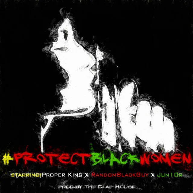 #ProtectBlackWomen