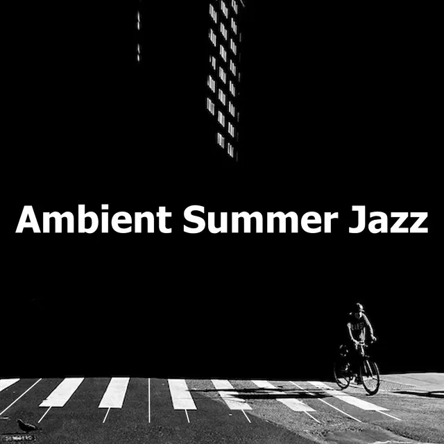 Ambient Summer Jazz