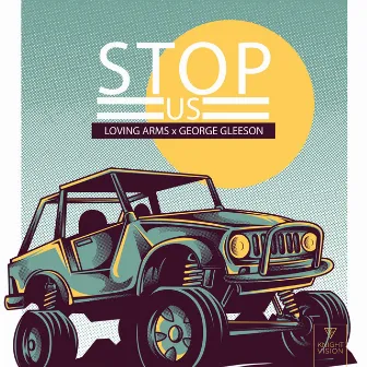 Stop Us by George Gleeson