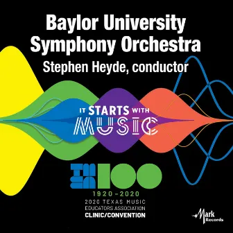 2020 Texas Music Educators Association (TMEA): Baylor University Symphony Orchestra [Live] by Baylor University Symphony Orchestra