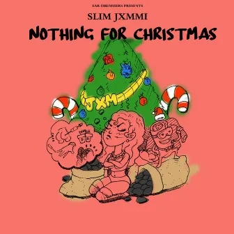 Nothing For Christmas by Ear Drummers