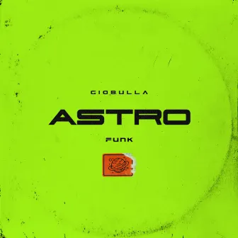 Astro Funk by GioBulla