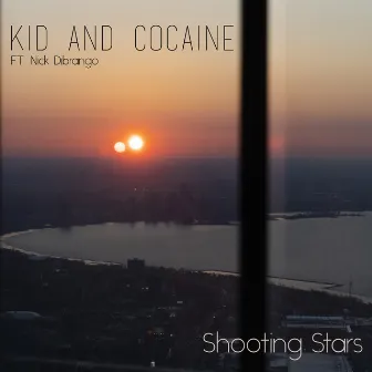 Shooting Stars by Kid And Cocaine