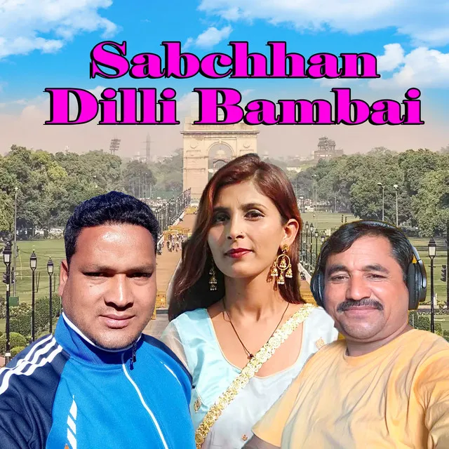 Sabchhan Dilli Bambai