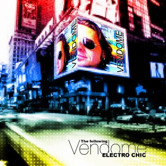 The Following (Electro Chic) by Vendome