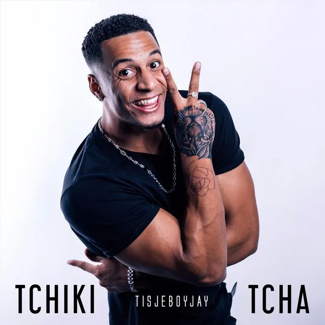 Tchiki Tcha