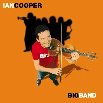 Big Band by Ian Cooper