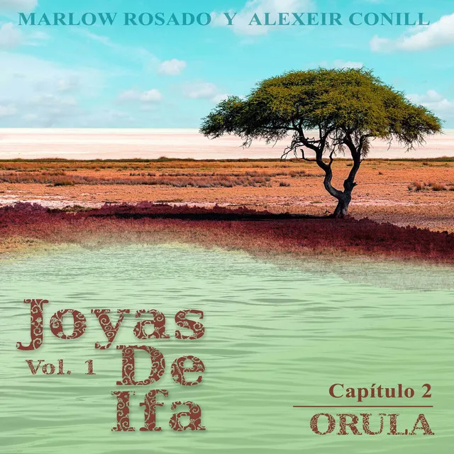 Orula (Joyas De Ifa Vol. 1 Capitulo 2)